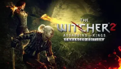 تحميل لعبة The Witcher 2: Assassins of Kings Enhanced Edition للكمبيوتر مجانا